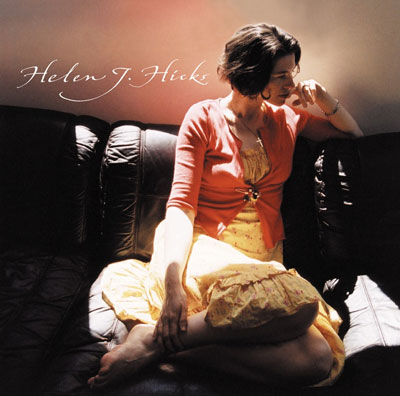 Helen J Hicks - solo debut album 'Be Myself'